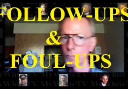 Follow-Ups & Foul-Ups